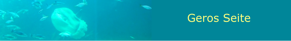 Geros Seite